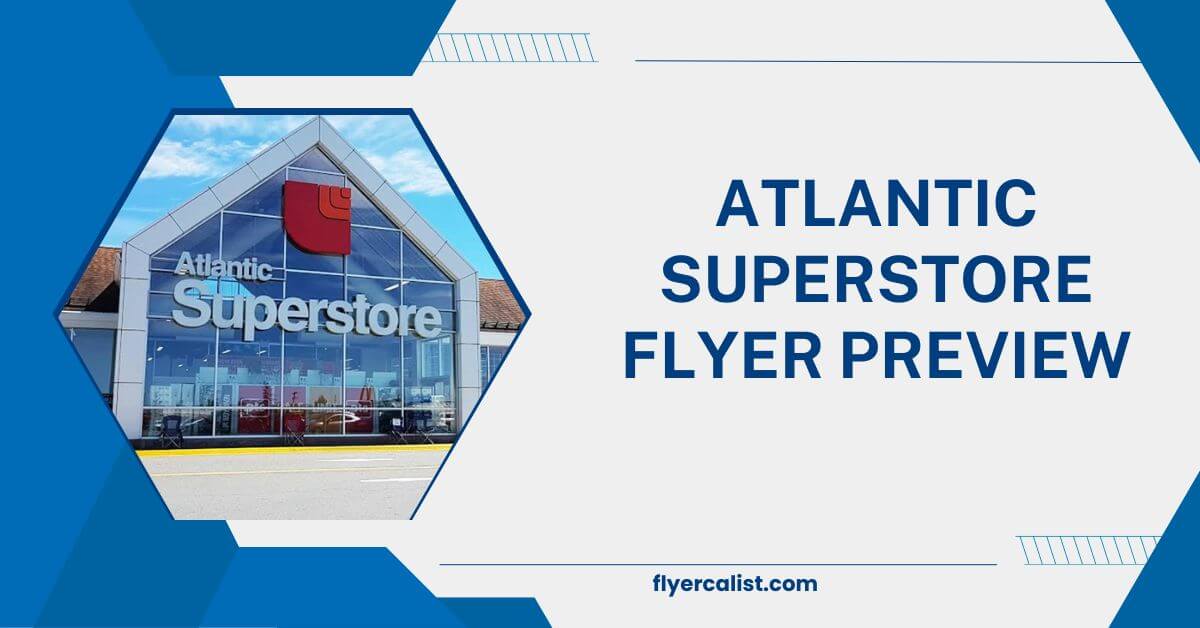 atlantic superstore flyer