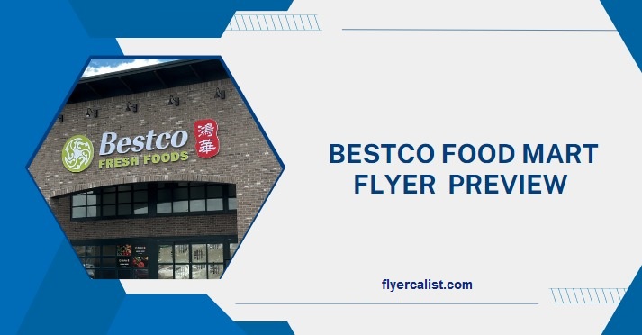 Bestco Food Mart Weekly Flyer Preview