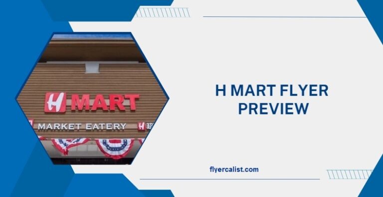 H Mart Flyer