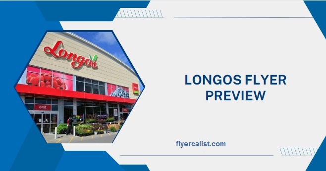 Longos Flyer Preview