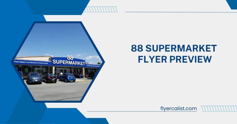 88 Supermarket Weekly Flyer Preview