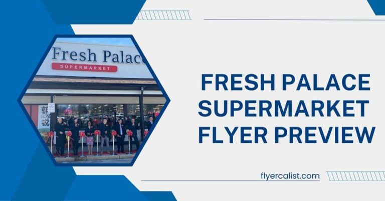 Fresh Palace Supermarket Flyer