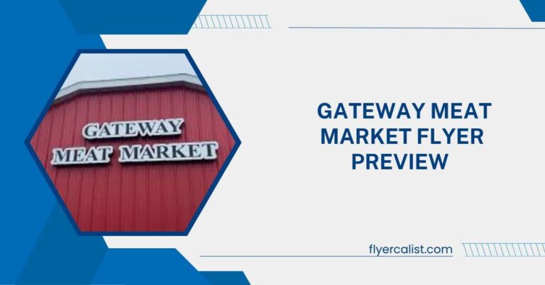 Gateway Meat Market Weekly Flyer Preview