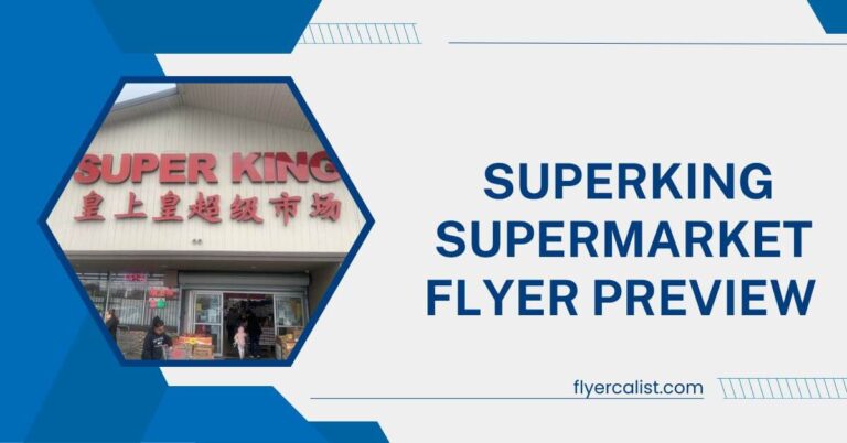 Superking Supermarket Weekly Flyer Preview